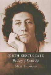 Birth Certificate: The Story of Danilo Kiš