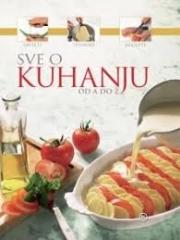Sve o kuhanju od A do Ž