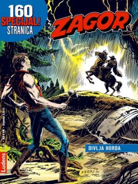 Zagor LU Specijal #22: Divlja horda / Na sjeveru / Napad na utvrdu