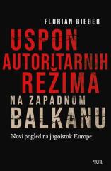 Uspon autoritarizma na Zapadnom Balkanu
