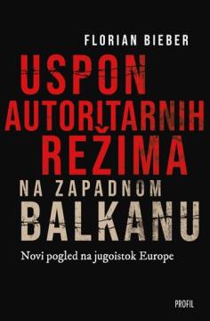 Uspon autoritarizma na Zapadnom Balkanu