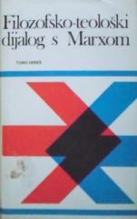 Filozofsko-teološki dijalog s Marxom