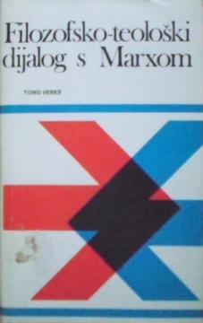 Filozofsko-teološki dijalog s Marxom