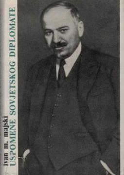 Uspomene sovjetskog diplomate