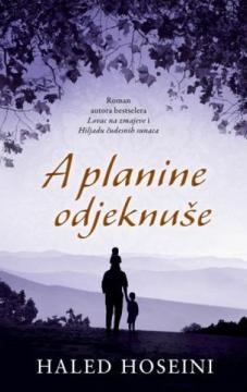 A planine odjeknuše