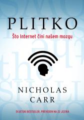 Plitko: Što internet čini našem mozgu