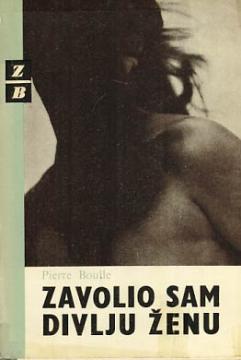 Zavolio sam divlju ženu