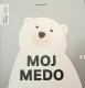 Moj medo