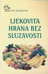 Ljekovita hrana bez sluzavosti