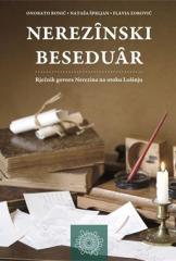 Nerezînski beseduâr: rječnik govora Nerezina na otoku Lošinju