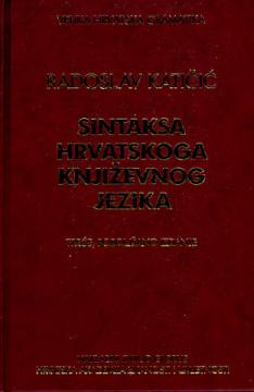 Sintaksa hrvatskoga književnog jezika: Nacrt za gramatiku