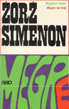 Megreov lopov, Megre se boji