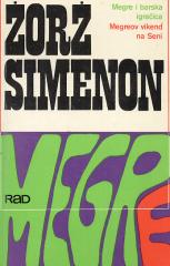 Megre i barska igračica, Megreov vikend na Seni