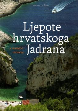 Ljepote hrvatskoga Jadrana
