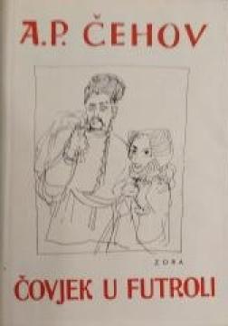 Sabrana djela A. P. Čehova #8: Čovjek u futroli i druge novele i putopisi