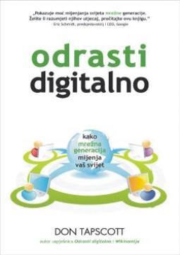 Odrasti digitalno: Kako mrežna generacija mijenja vaš svijet