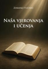 Naša vjerovanja i učenja