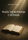 Naša vjerovanja i učenja