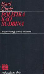 Politika kao sudbina