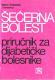 Šećerna bolest: priručnik za dijabetičke bolesnike