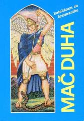 Mač duha: katekizam za krizmanike