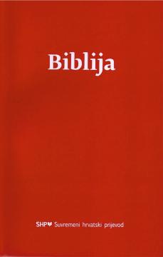 Biblija: suvremeni hrvatski prijevod (SHP)