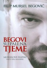 Begovi su pali na tjeme (Murselove filipike)