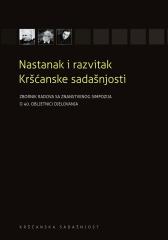 Nastanak i razvitak Kršćanske sadašnjosti