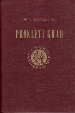 Prokleti grad: Maledictum castrum Medved