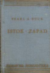 Istok – Zapad: roman kineske žene