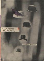 Clochemerle u Zagrebu