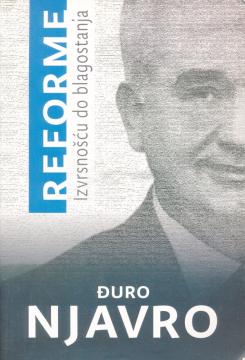 Reforme: Izvrsnošću do blagostanja