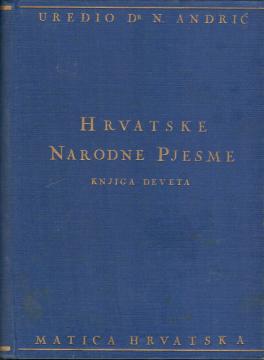 Hrvatske narodne pjesme – Knjiga deveta: Junačke pjesme (odio prvi, sveska šesta)