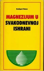 Magnezijum u svakodnevnoj ishrani