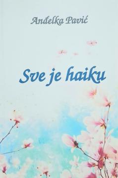 Sve je haiku