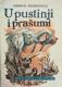 U pustinji i prašumi
