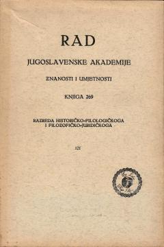 Rad JAZU: Knjiga 269 razreda historičko-filologičkoga i filozofičko-juridičkoga
