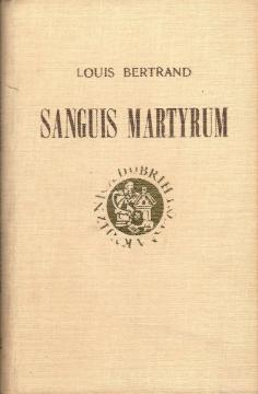 Sangus Martyrum - Krv mučenika: Roman iz 3. stoljeća