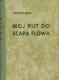 Moj put do Scapa Flowa: sa 8 slika