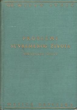 Problemi suvremenog života: Socijalni eseji