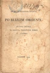 Po blizom Orijentu – putne crtice iz Egipta, Palestine, Sirije i Cipra