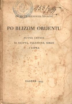 Po blizom Orijentu – putne crtice iz Egipta, Palestine, Sirije i Cipra