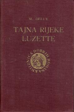 Tajna rijeke Luzette