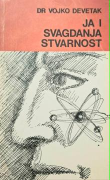 Ja i svagdanja stvarnost
