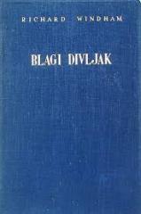 Blagi divljak: Putopis iz Sudana