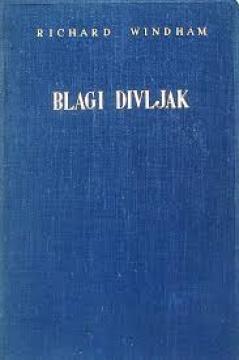 Blagi divljak: Putopis iz Sudana