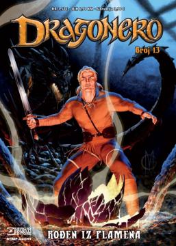 Dragonero #13: Rođen iz plamena