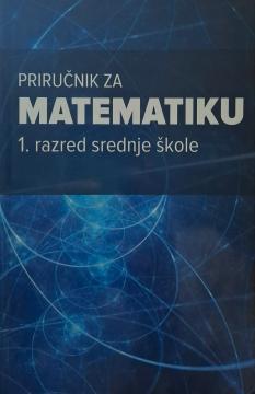 Priručnik za matematiku 1. razred srednje škole