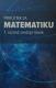 Priručnik za matematiku 1. razred srednje škole