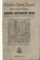 Srednji kršćanski nauk za III. i IV. godište pučkih škola